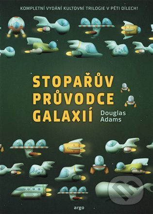 Stopařův průvodce Galaxií Omnibus - Douglas Adams
