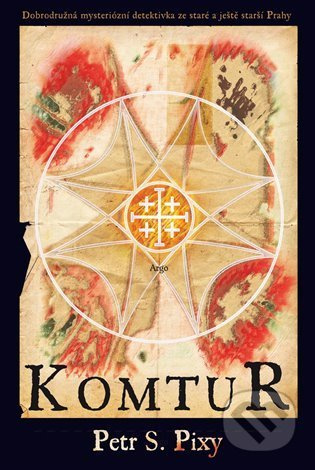 Komtur - Petr S. Pixy
