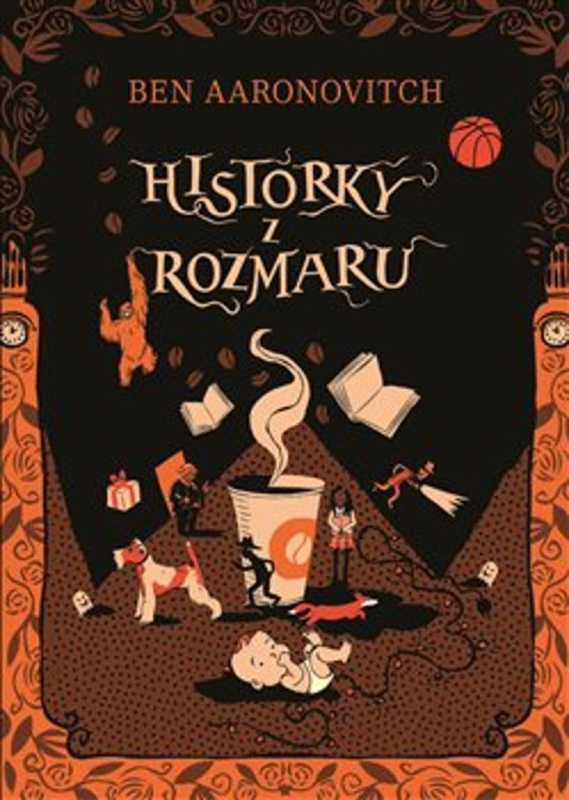 Historky z Rozmaru - Ben Aaronovitch