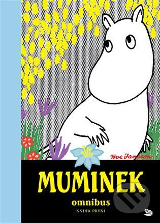 Muminek omnibus I - Tove Janssonová