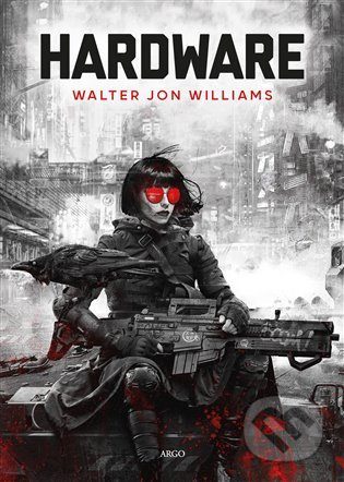 Hardware - Walter Jon Williams