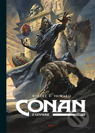Conan z Cimmerie - Svazek IV. - Robert Ervin Howard