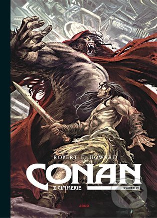 Conan z Cimmerie - Svazek IV. - Robert Ervin Howard