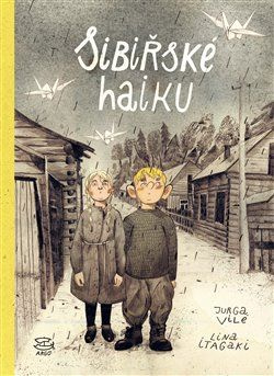 Sibiřské haiku - Jurga Vile