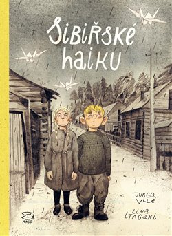 Sibiřské haiku - Jurga Vile
