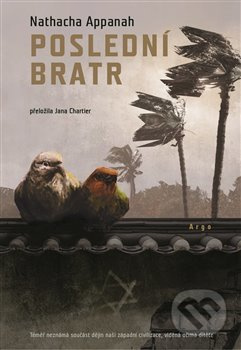 Poslední bratr - Nathacha Appanah