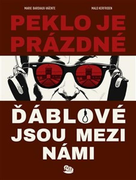 Peklo je prázdné, ďáblové jsou mezi námi - Marie Bardiaux-Vaiente