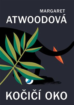 Kočičí oko - Margaret Atwoodová