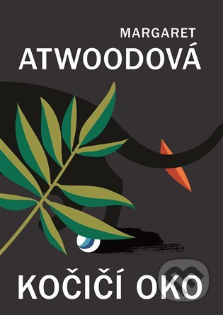Kočičí oko - Margaret Atwoodová