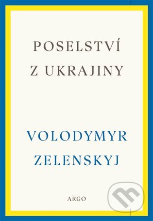 Poselství z Ukrajiny - Volodymyr Zelenskyj