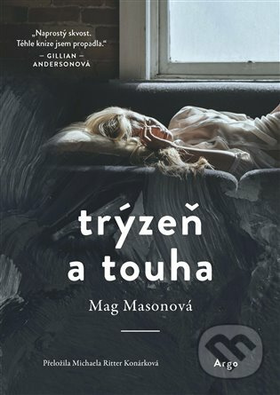 Trýzeň a touha - Meg Masonová