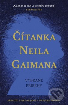 Čítanka Neila Gaimana - Neil Gaiman