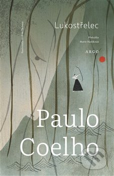 Lukostřelec - Paulo Coelho