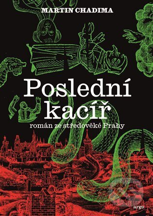 Poslední kacíř - Martin Chadima