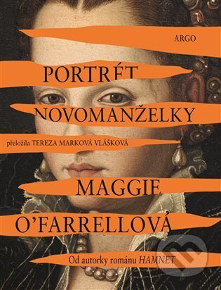 Portrét novomanželky - Maggie O’Farrellová