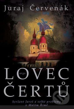 Lovec čertů - Juraj Červenák