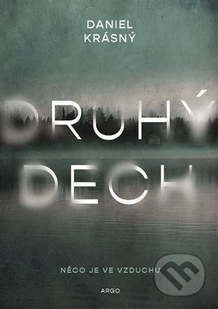 Druhý dech - Daniel Krásný