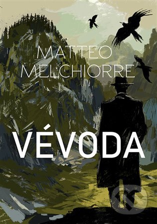 Vévoda - Matteo Melchiorre