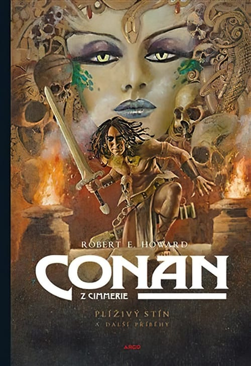 Conan: Plíživý stín a další příběhy - Robert Ervin Howard