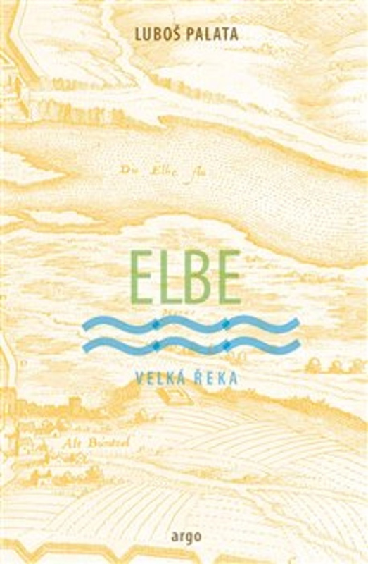 Elbe - Luboš Palata