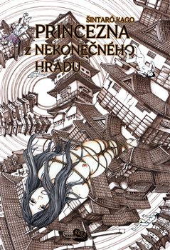 Princezna z Nekonečného hradu - Šintaró Kago