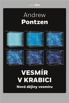 Vesmír v krabici - Andrew Pontzen
