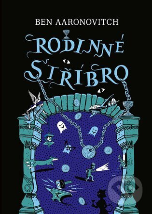 Rodinné stříbro - Ben Aaronovitch