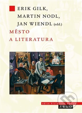 Město a literatura - kol.