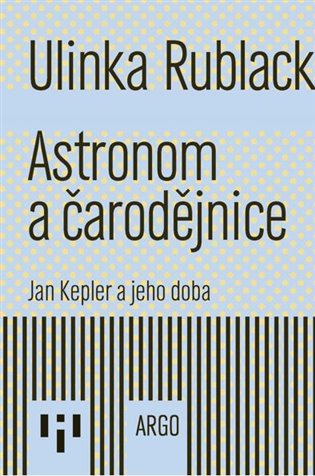 Astronom a čarodějnice - Ulinka Rublack - kniha z kategorie Historie