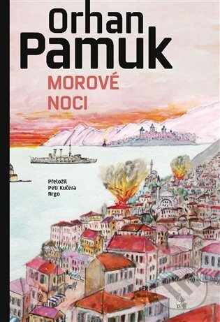 Morové noci - Orhan Pamuk