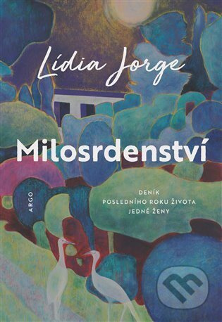 Milosrdenství - Lídia Jorge