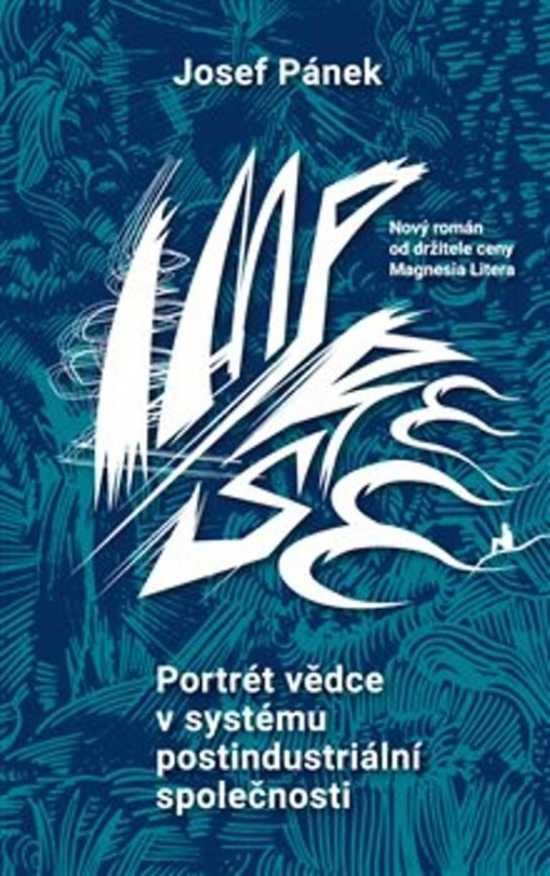 Portrét vědce v systému postindustriální společnosti - Josef Pánek