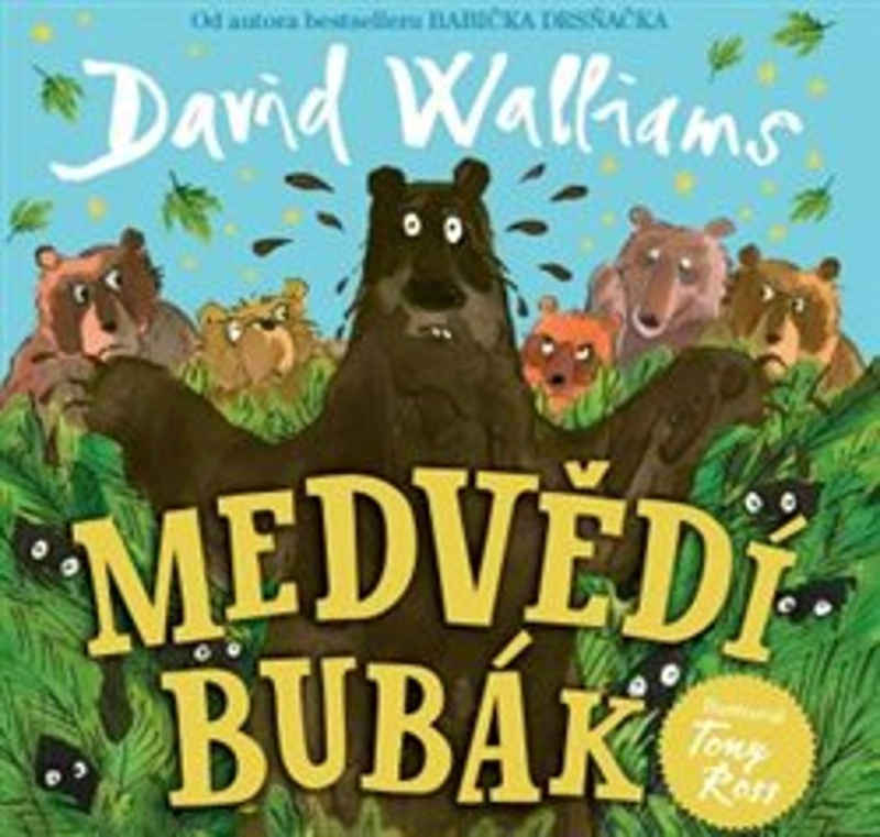 Medvědí bubák - David Walliams, Tony Ross (ilustrátor) - kniha z kategorie Beletrie pro děti