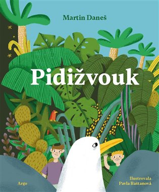 Pidižvouk - Martin Daneš
