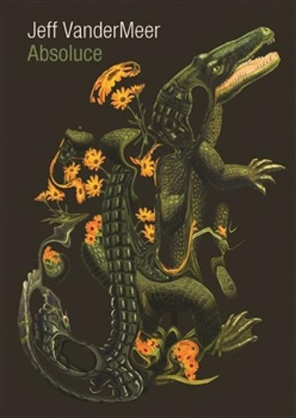 Absoluce -  Jeff VanderMeer