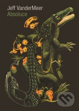 Absoluce -  Jeff VanderMeer
