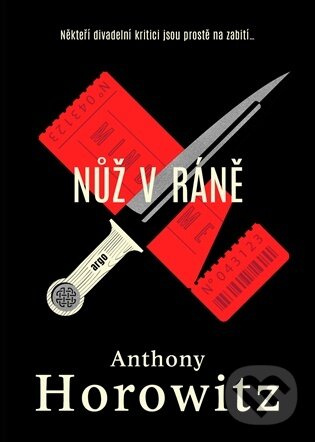 Nůž v ráně -  Anthony Horowitz
