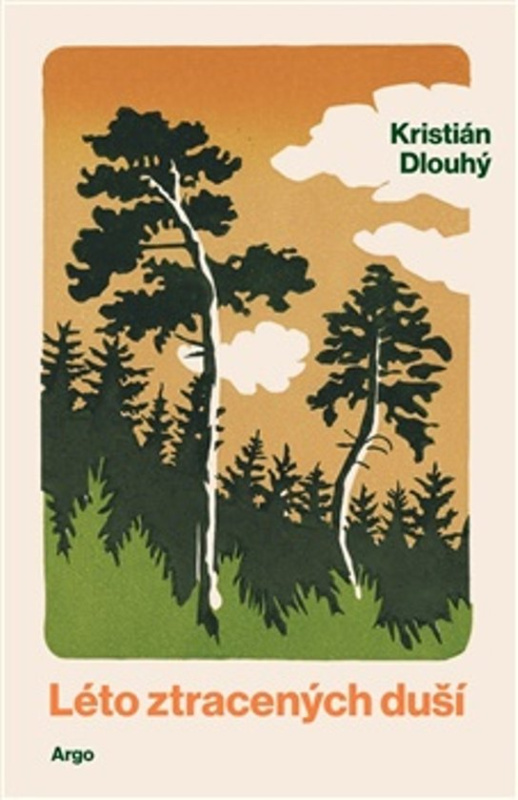 Léto ztracených duší -  Kristián Dlouhý