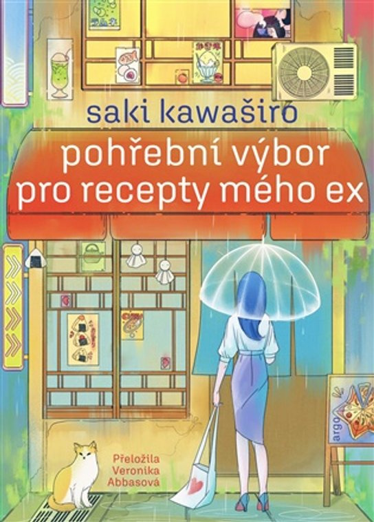 Pohřební výbor pro recepty mého ex -  Saki Kawaširo