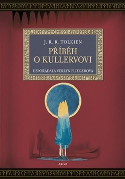 Příběh o Kullervovi - J. R. R. Tolkien