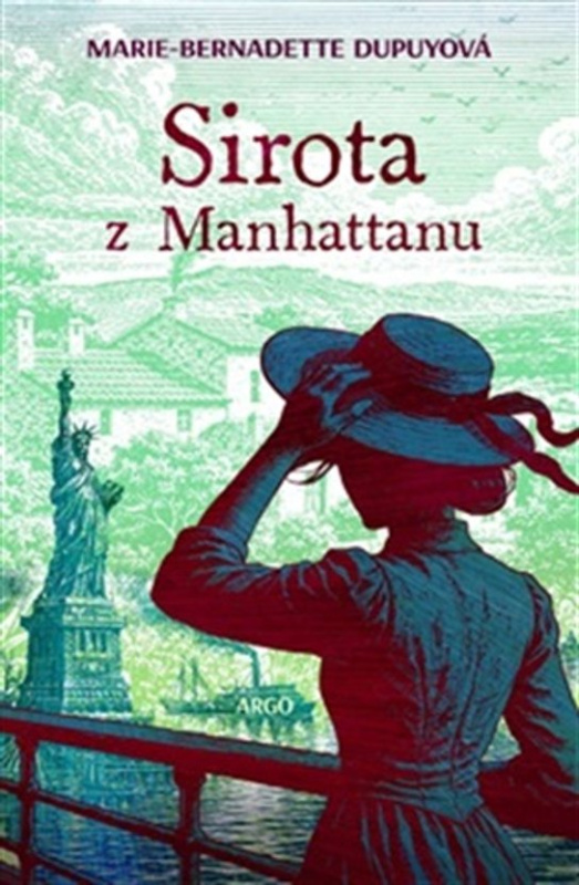 Sirota z Manhattanu -  Marie-Bernadette Dupuyová
