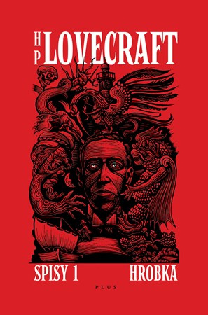 Hrobka - Příběhy a vize z let 1917-1920 | Howard P. Lovecraft