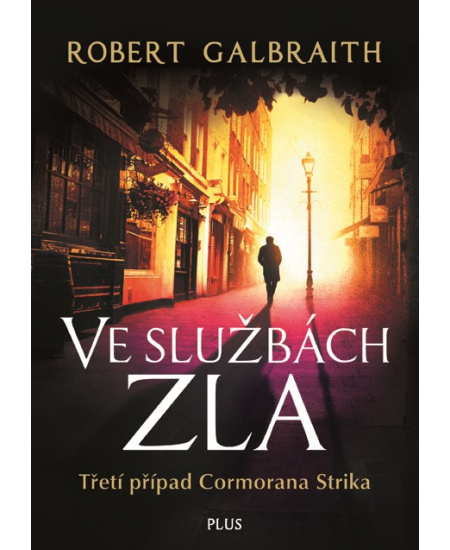 Ve službách zla - Robert Galbraith