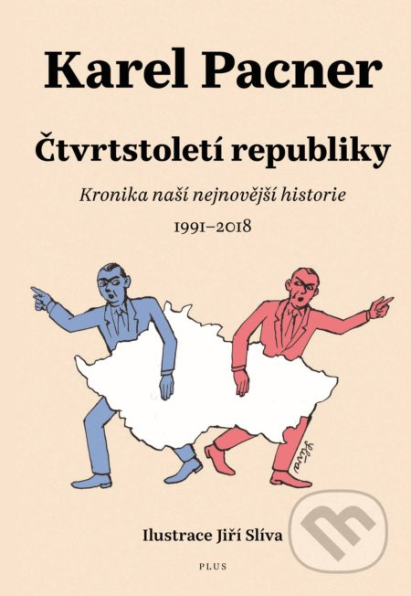 Čtvrtstoletí republiky - Karel Pacner