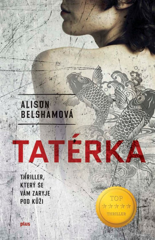 Tatérka -  Alison Belshamová