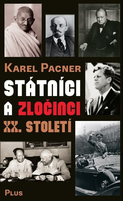 Státníci a zločinci XX. století PLUS