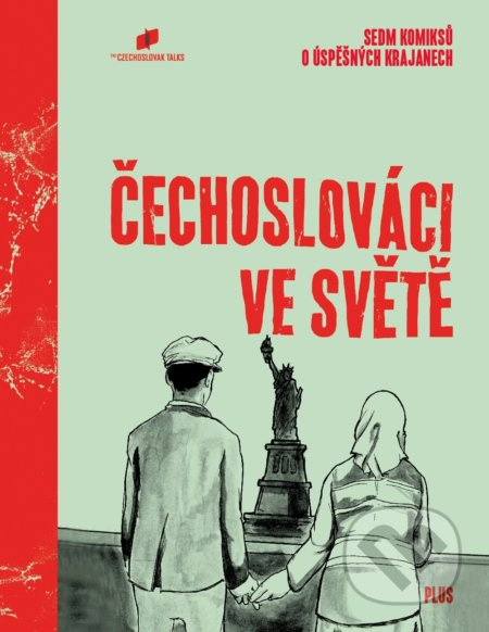 Čechoslováci ve světě - Martin Nekola, Svatopluk Jedlička, Martina Kaňáková