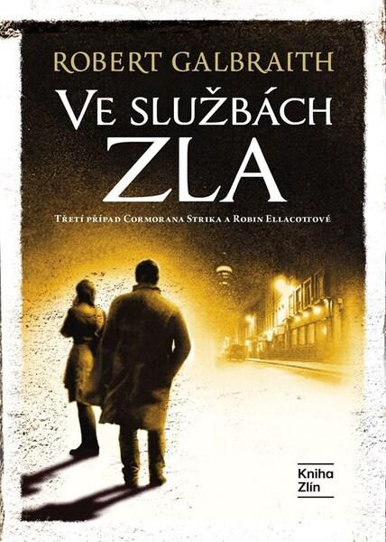 Ve službách zla - J.K. Rowling, Robert Galbraith - kniha z kategorie Detektívky