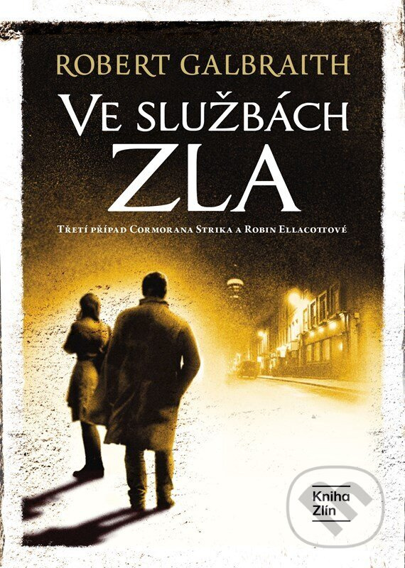 Ve službách zla - J.K. Rowling, Robert Galbraith - kniha z kategorie Detektívky