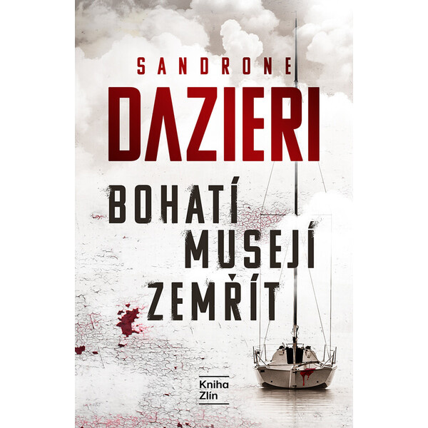 Bohatí musejí zemřít